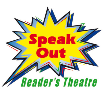 Speak Out Readers Theatre