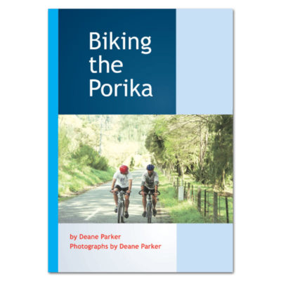 Biking the Porika book by Deane Parker
